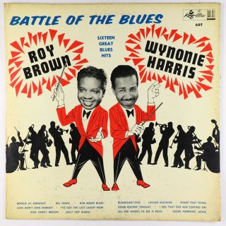 Wynonie Harris & Roy Brown - Battle Of The Blues Lp - King No Crown Mono