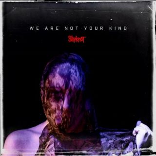 Slipknot - We Are Not Your Kind - 180g Vinyl 2lp