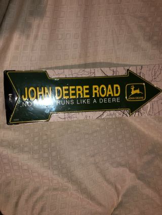 Large John Deere Road Metal Arrow Sign Nothing Runs Like A Deere
