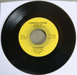 DEE CLARK That ' s My Girl CONSTELLATION C - 113 R&B Northern Soul 1964 45rpm 3