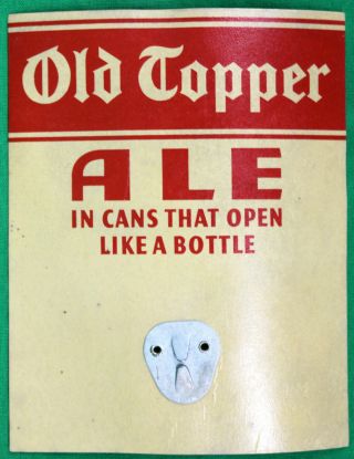 Vintage Old Topper Ale Cone Top Beer Can Advertising Opener