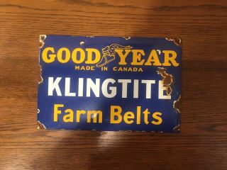 Vintage Porcelain Sign Goodyear Klingtite Farm Belts Tractor John Deere