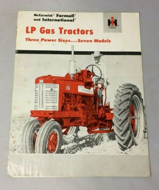 Vintage Ih Mccormick Farmall Lp Gas Tractors Seven Models Brochure Cr - 1132 - G