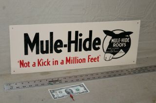 Mule - Hide Roofing Supplies Products Painted Tin Metal Sign Gas Oil Farm Barn 66