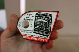 WHITE HOUSE COFFEE ENAMELWARE METAL POT PAN SCRAPER SIGN 2