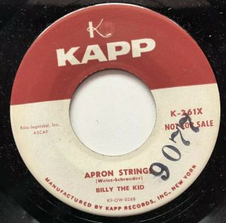 Rockabilly 45 Billy The Kid Apron Strings Promo Kapp