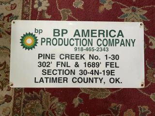 Bp British Petroleum Gas & Oil Metal Sign Latimer Oklahoma Lease Rare