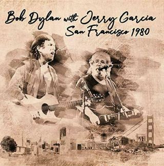 Bob Dylan With Jerry Garcia - San Francisco 1980 - Double Lp Vinyl -