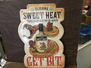 Tijuana Sweet Heat Tequila Get Bit Metal 16.  5 " X 11  Bar Sign Pub Man Cave