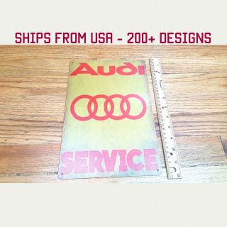 Audi Sign Audi Garage Sign Metal Audi Sign Audi A8 A6 A5 R8 Sign Audi Service