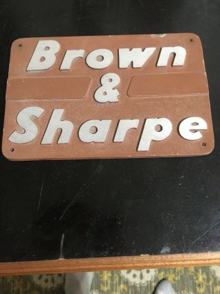 Brown & Sharp Sign