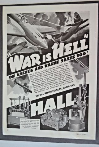 Hall Manufacturing War Is Hell On Valve & Valve Seats Too 1943 Vintage Print Ad