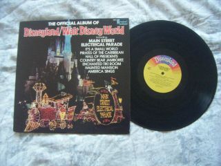The Official Album Of Disneyland / Walt Disney World Vinyl Lp B3