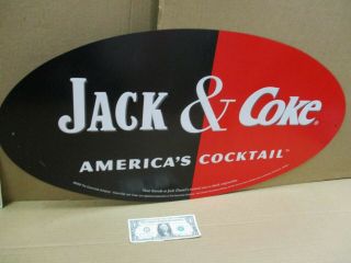 Whiskey & Coca - Cola - - Die Cut Old Sign - Advertises Both Coke & Jack Daniel 