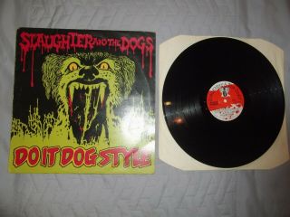 Slaughter And The Dogs - Do It Dog Style 1978 Decca Lp