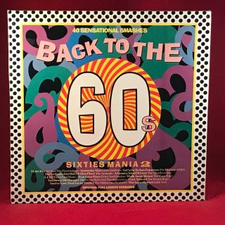 Various Back To The 60s Sixties Mania 2 1988 Uk Vinyl Lp