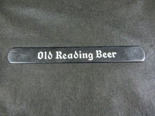 Vintage " Old Reading Beer " Advertising Foam Scraper