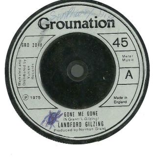 Landford Gilzing - Gone We Gone / The All Stars - Gone Dub 7 " Vg,