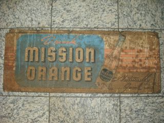 Mission Orange Soda Tin Sign 28 " X 11 "