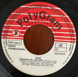 Kiss - Crazy Crazy Nights / - Rare Mexico Radio Promo 45