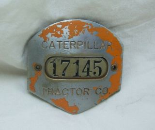 Vintage Caterpillar Tractor Co.  Employees Badge 17145