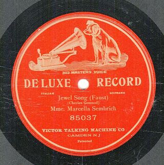184c.  Marcella Sembrich - Faust - Jewel Song - Victor Deluxe 85037 - Ex.  Cond.