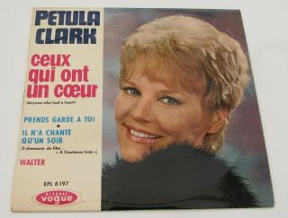 Petula Clark Ceux Qui Ont Un Coeur Rare 1964 French Ep W/tab Audio