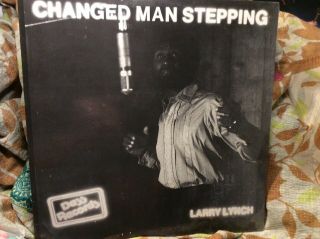 Rare Private Atlanta Ga Modern Soul Gospel Funk Larry Lynch Changed Man