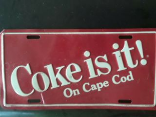 Vintage Metal Coke Sign License Plate For Cape Cod