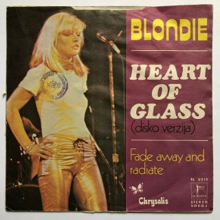 BLONDIE HEART OF GLASS / FADE AWAY AND RADIATE YUGOSLAVIA UNIQUE SLEEVE 7” 45 2