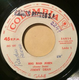 Jimmy Dean - Chile Rare Single 45 Rpm 7 " Big Bad John Vg,