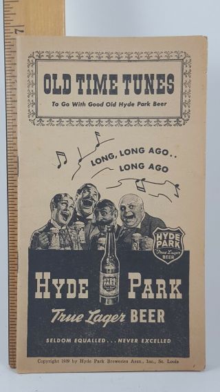 Vintage Hyde Park True Lager,  Old Time Tunes Booklet,  C 1939