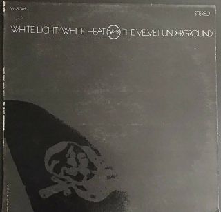 The Velvet Underground “white Light/white Heat "