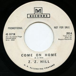 Hear - Rare Northern Soul 45 - Z.  Z.  Hill - Come On Home - M.  H.  Records - M -