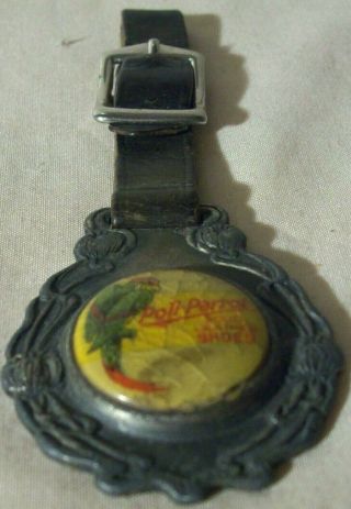 1920 ' s POLL PARROT STAR BRAND SOLID LEATHER SHOES ANTIQUE AVERTISING WATCH FOB 2