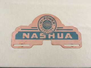 Vintage Hi - Power Gasoline Heccolene Oil Advertising License Plate Topper Nashua