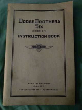 Dodge Bros Six Instruction Book 1931