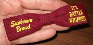 Extremely Rare Sunbeam Bread Drivers Bow Tie.  " It 