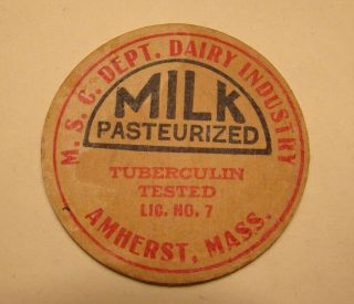 M.  S.  C.  Dept.  Dairy Industry Amherst,  Mass.  Ma.  1 5/8s Farm Milk Bottle Cap