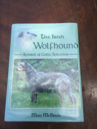 The Irish Wolfhound - Mary Mcbryde