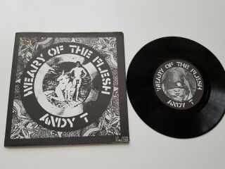 Uk Crass Punk 45 Andy T - Weary Of The Flesh 1982 Poster Sleeve