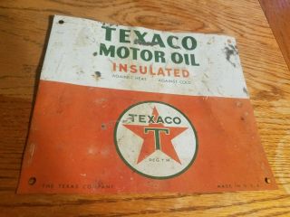 Vintage Texaco Insulated Motor Oil Tin Sign Old Gas Station Service Garage Texas