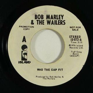 Bob Marley & The Wailers " Who The Cap Fit " Reggae 45 Island Promo Mp3