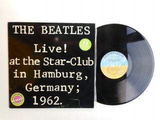 The Beatles Live At The Star - Club In Hamburg Germany 1962