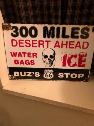 Buz’s Porcelain Route 66 Stop Vintage.  300 Miles