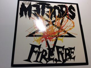 The Meteors - Fire,  Fire - Mad Pig Records Uk 1985 - All Exc Cond