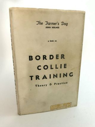 Border Collie Dog Training By John Holmes