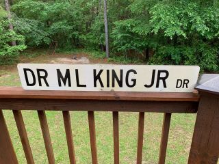 Authentic Dr.  Martin Luther King Jr.  City Street Road Sign Civil Rights