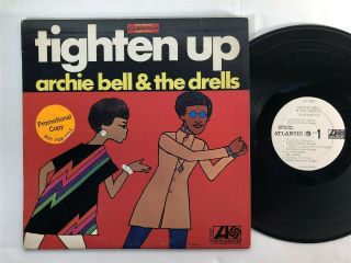 Archie Bell & The Drells Tighten Up Atlantic Soul Promo Lp