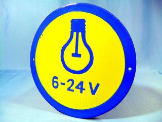 VINTAGE ELECTRICITY BULB 6 - 24V PORCELAIN ENAMEL METAL SIGN PLATE PLAQUE ca.  1960s 5